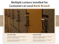 Multiple lockers installed for customers at local bank branch