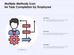 Multiple methods icon for task completion by employee