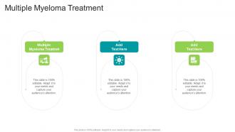 Multiple Myeloma Treatment In Powerpoint And Google Slides Cpb