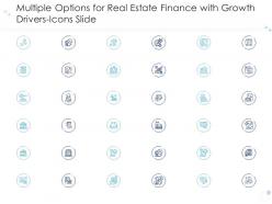 Multiple options for real estate finance with growth drivers icons slide