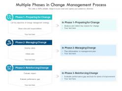 Multiple phases in change management process