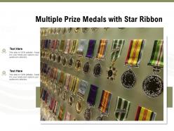 Multiple prize medals with star ribbon