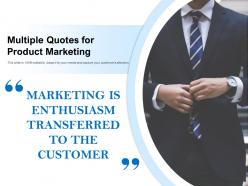 Multiple quotes for product marketing