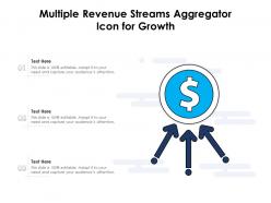 Multiple revenue streams aggregator icon for growth