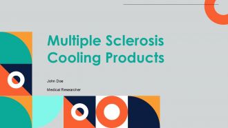 Multiple Sclerosis Cooling Products PPT Slides ST AI