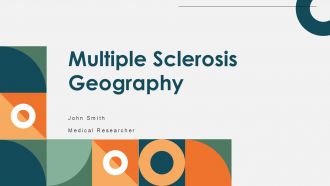 Multiple Sclerosis Geography PPT Presentation ST AI