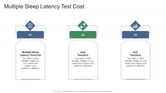Multiple Sleep Latency Test Cost In Powerpoint And Google Slides Cpb