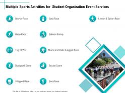 Multiple sports activities for student organization event services ppt clipart