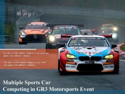 Multiple sports car competing in gr3 motorsports event
