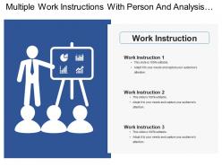 Multiple work instructions with person and analysis chart