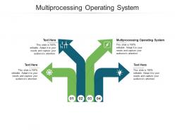 Multiprocessing operating system ppt powerpoint presentation file professional cpb