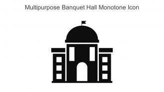 Multipurpose Banquet Hall Monotone Icon In Powerpoint Pptx Png And Editable Eps Format