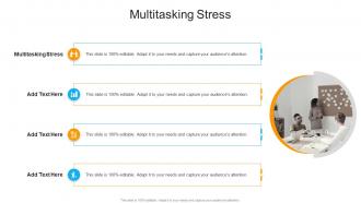 Multitasking Stress In Powerpoint And Google Slides Cpb
