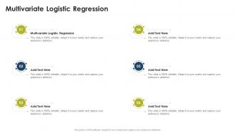 Multivariate Logistic Regression In Powerpoint And Google Slides Cpb