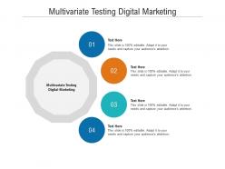 Multivariate testing digital marketing ppt powerpoint presentation infographics elements cpb