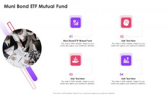 Muni Bond ETF Mutual Fund In Powerpoint And Google Slides Cpb