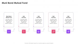 Muni Bond Mutual Fund In Powerpoint And Google Slides Cpb