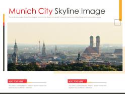 Munich city skyline image powerpoint presentation ppt template