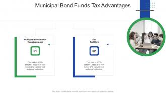 Municipal Bond Funds Tax Advantages In Powerpoint And Google Slides Cpb