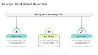 Municipal Bond Interest Reportable In Powerpoint And Google Slides Cpb