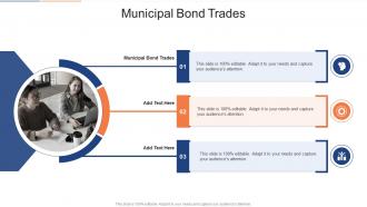 Municipal Bond Trades In Powerpoint And Google Slides Cpb