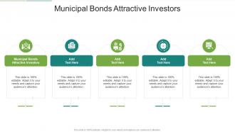 Municipal Bonds Attractive Investors In Powerpoint And Google Slides Cpb