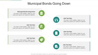 Municipal Bonds Going Down In Powerpoint And Google Slides Cpb