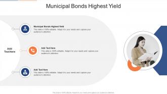 Municipal Bonds Highest Yield In Powerpoint And Google Slides Cpb