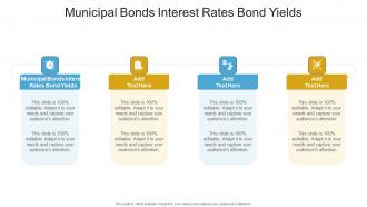 Municipal Bonds Interest Rates Bond Yields In Powerpoint And Google Slides Cpb