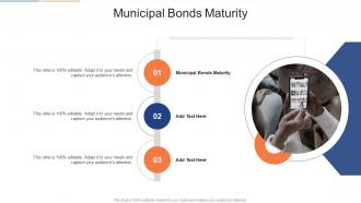 Municipal Bonds Maturity In Powerpoint And Google Slides Cpb