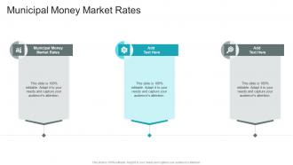 Municipal Money Market Rates In Powerpoint And Google Slides Cpb