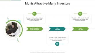 Munis Attractive Many Investors In Powerpoint And Google Slides Cpb