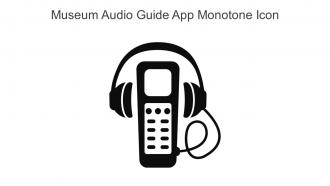 Museum Audio Guide App Monotone Icon In Powerpoint Pptx Png And Editable Eps Format
