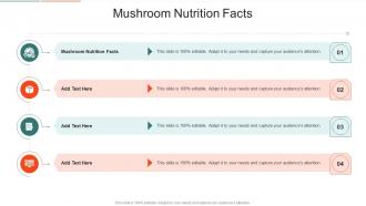 Mushroom Nutrition Facts In Powerpoint And Google Slides Cpb