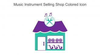 Music Instrument Selling Shop Colored Icon In Powerpoint Pptx Png And Editable Eps Format