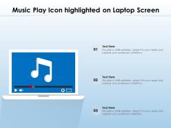 Music play icon highlighted on laptop screen