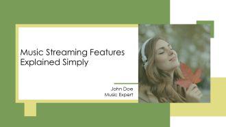 Music Streaming Features Explained Simply PPT Slides AT