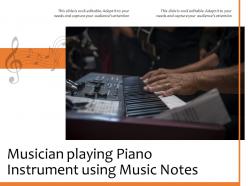 Musician Playing Piano Instrument Using Music Notes