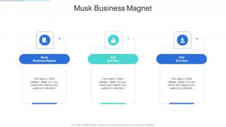 Musk Business Magnet In Powerpoint And Google Slides Cpb