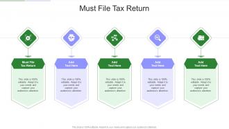 Must File Tax Return In Powerpoint And Google Slides Cpb