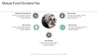 Mutual Fund Dividend Tax In Powerpoint And Google Slides Cpb