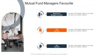 Mutual Fund Managers Favourite In Powerpoint And Google Slides Cpb