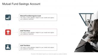 Mutual Fund Savings Account In Powerpoint And Google Slides Cpb