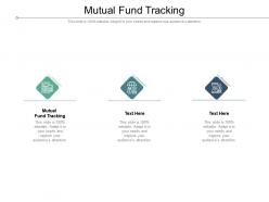 Mutual fund tracking ppt powerpoint presentation icon designs cpb