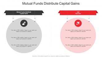 Mutual Funds Distribute Capital Gains In Powerpoint And Google Slides Cpb