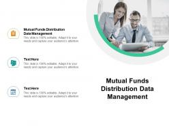 Mutual funds distribution data management ppt powerpoint presentation slides format cpb