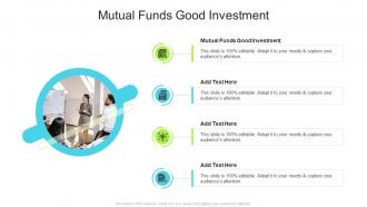 Mutual Funds Good Investment In Powerpoint And Google Slides Cpb