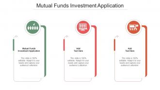 Mutual Funds Investment Application In Powerpoint And Google Slides Cpb
