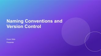 Naming Conventions And Version Control PPT Information AT
