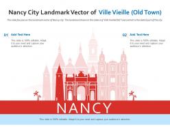 Nancy city landmark vector of ville vieille old town powerpoint presentation ppt template